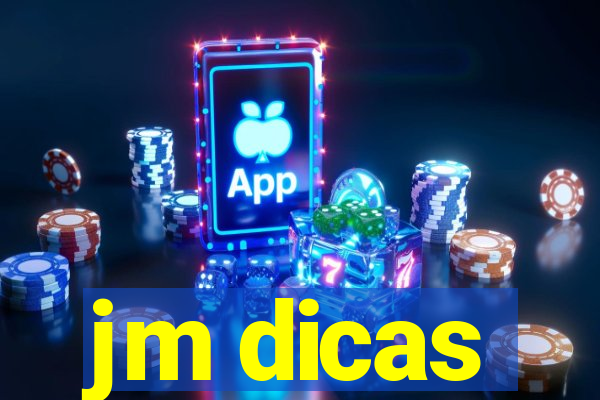 jm dicas